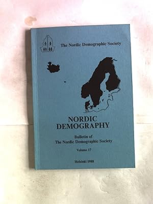 Image du vendeur pour Nordic Demography. Bulletin of the Nordic Demographic Society, Volume 17. mis en vente par Antiquariat Bookfarm