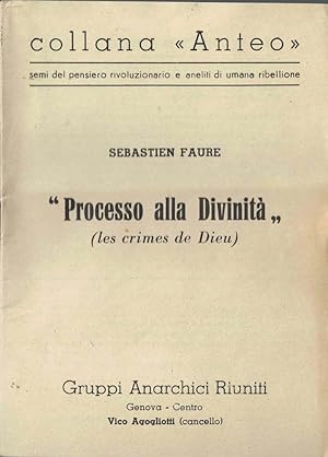 "Processo alla Divinità" (les crimes de Dieu)