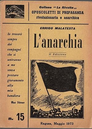 Immagine del venditore per L'anarchia. II edizione venduto da AU SOLEIL D'OR Studio Bibliografico