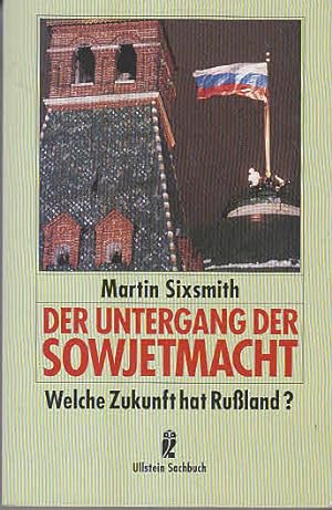 Seller image for Der Untergang der Sowjetmacht for sale by AMAHOFF- Bookstores
