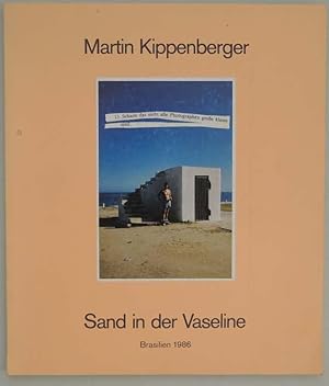 Sand in der Vaseline. Brasilien 1986