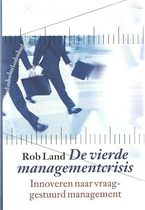 De vierde managementcrisis