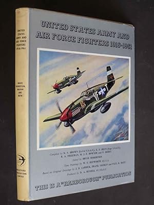 United States Army and Air Force Fighters 1916-1961