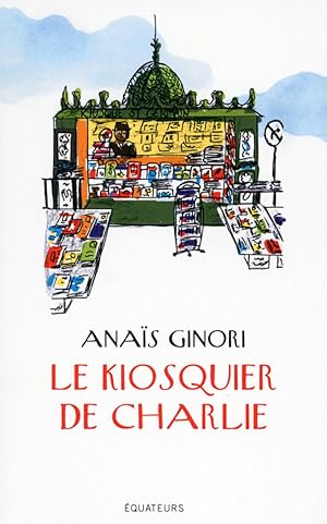 le kiosquier de Charlie