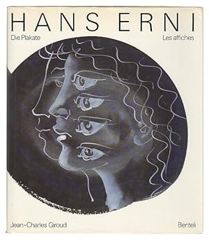 Hans Erni - Die Plakate / Les Affiches 1929-1992.