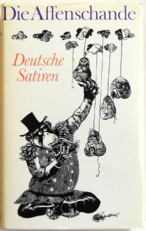 Die Affenschande Deutsche Satiren von Sebastian Brant bis Bertolt Brecht