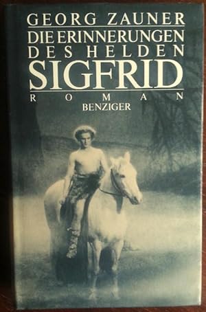 Imagen del vendedor de Die Erinnerungen des Helden Sigfrid. Roman. a la venta por buch-radel
