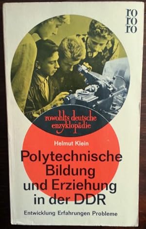Bild des Verkufers fr Polytechnische Bildung und Erziehung in der DDR. Entwicklung, Erfahrungen, Probleme. (rde 144). zum Verkauf von buch-radel