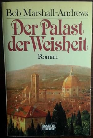Seller image for Der Palast der Weisheit. Roman.' for sale by buch-radel