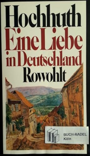 Immagine del venditore per Eine Liebe in Deutschland. [Roman]. venduto da buch-radel