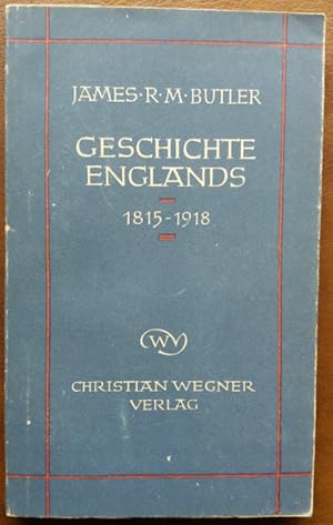 Imagen del vendedor de Geschichte Englands 1815 - 1918. a la venta por buch-radel