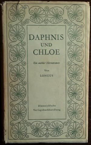 Bild des Verkufers fr Daphnis und Chloe. Ein antiker Hirtenroman. zum Verkauf von buch-radel