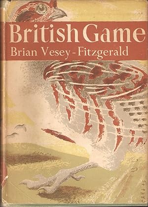 Seller image for BRITISH GAME. By Brian Vesey-Fitzgerald. Collins New Naturalist No. 2. First edition. for sale by Coch-y-Bonddu Books Ltd