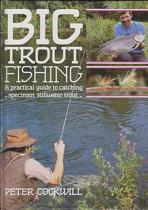 Bild des Verkufers fr BIG TROUT FISHING. By Peter Cockwill. zum Verkauf von Coch-y-Bonddu Books Ltd