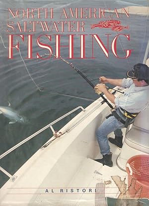 Bild des Verkufers fr NORTH AMERICAN SALTWATER FISHING. By Al Ristori. zum Verkauf von Coch-y-Bonddu Books Ltd