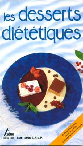Les desserts dietetiques