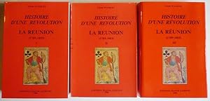 Image du vendeur pour Histoire d'une Rvolution. La Runion, 1789 1803. mis en vente par Librairie Jeanne Laffitte