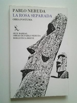 Imagen del vendedor de La rosa separada. Obra pstuma a la venta por MAUTALOS LIBRERA