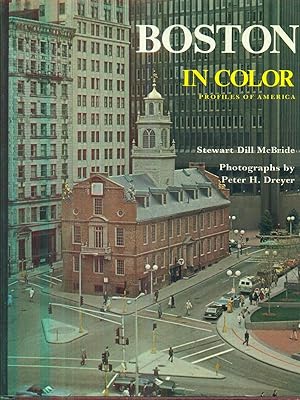 Seller image for Boston in Color: A Collection of Color Photographs (Profiles of America) for sale by Librodifaccia