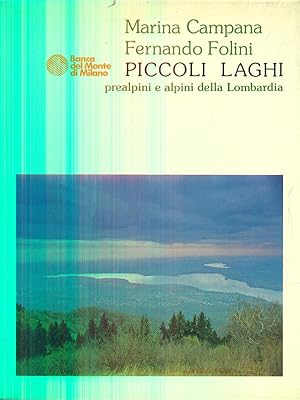 Image du vendeur pour Piccoli laghi prealpini e alpini della Lombardia mis en vente par Librodifaccia