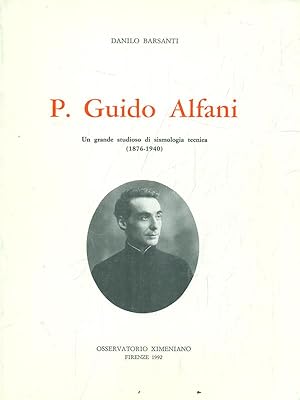 Bild des Verkufers fr P. Guido Alfani zum Verkauf von Librodifaccia
