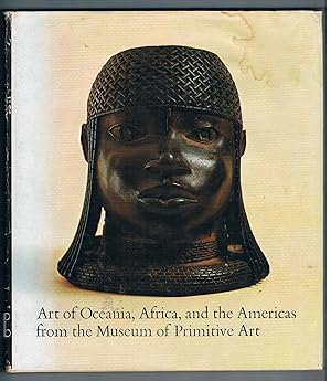 Art of Oceania, Africa, and the Americas from the Museum of Primitive Art.