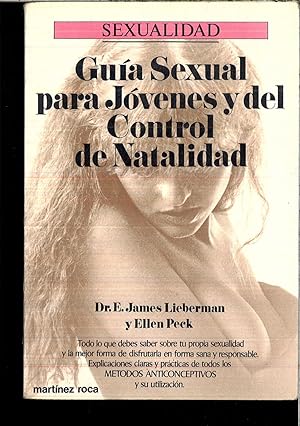 Imagen del vendedor de GUIA SEXUAL PARA VJOVENES Y DEL CONTROL DE NATALIDAD a la venta por Papel y Letras