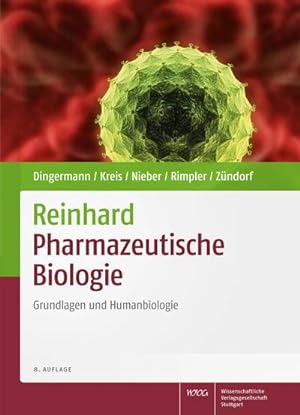 Bild des Verkufers fr Reinhard Pharmazeutische Biologie : Grundlagen und Humanbiologie zum Verkauf von AHA-BUCH GmbH