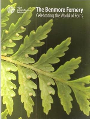 The Benmore Fernery - celebrating the world of ferns