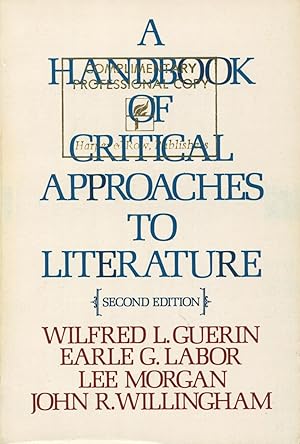 Bild des Verkufers fr A Handbook of Critical Approaches to Literature zum Verkauf von Kenneth A. Himber