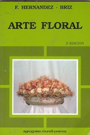 Image du vendeur pour Arte floral mis en vente par LIBRERA GULLIVER