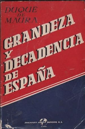Seller image for Grandeza y decadencia de Espaa for sale by LIBRERA GULLIVER