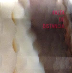 Seller image for Falta De Distancia for sale by Zubal-Books, Since 1961