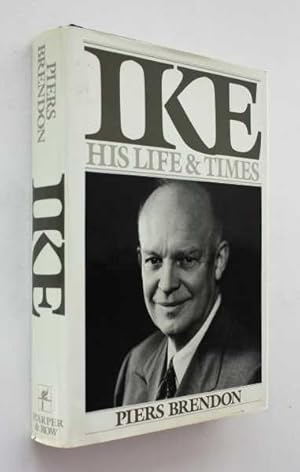 Image du vendeur pour Ike: His Life and Times mis en vente par Cover to Cover Books & More