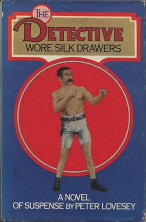 Seller image for THE DETECTIVE WORE SILK DRAWERS. for sale by BUCKINGHAM BOOKS, ABAA, ILAB, IOBA