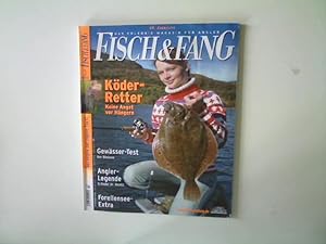 Fisch & Fang- Das Erlebnis- Magazin für Angler Ausgabe 3 März 2008,