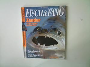 Fisch & Fang- Das Erlebnis- Magazin für Angler Ausgabe 6 Juni 2008,