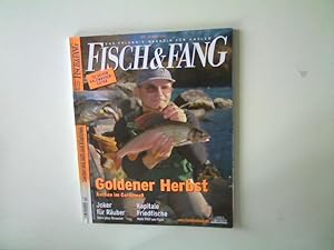 Fisch & Fang- Das Erlebnis- Magazin für Angler Ausgabe 10 Oktober 2008,