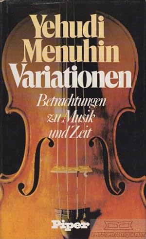 Bild des Verkufers fr Variationen Betrachtungen zu Musik und Zeit zum Verkauf von Leipziger Antiquariat