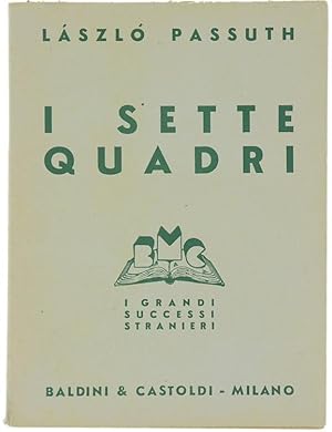 I SETTE QUADRI (A Lombard Kastély):