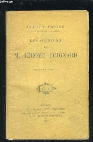 Immagine del venditore per LES OPINIONS DE M. JEROME COIGNARD venduto da Le-Livre