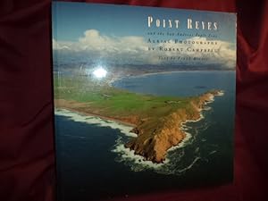 Bild des Verkufers fr Point Reyes and the San Andreas Fault Zone. Aerial Photographs by Robert Campbell. zum Verkauf von BookMine