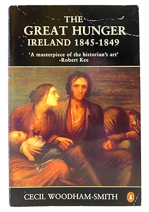 Imagen del vendedor de The Great Hunger: Ireland 1845-1849 a la venta por The Parnassus BookShop