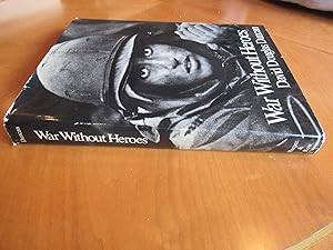 Seller image for War Without Heroes for sale by Arroyo Seco Books, Pasadena, Member IOBA