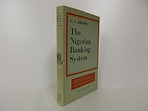 Seller image for The Nigerian Banking System. for sale by Far Eastern Booksellers / Kyokuto Shoten