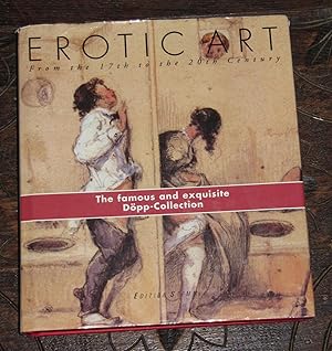 Seller image for Erotic Art - From the 17th to the 20th Century: The Dopp Collection for sale by Makovski Books