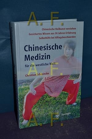 Bild des Verkufers fr Chinesische Medizin fr die westliche Welt : mit 4 Tabellen , [chinesische Heilkunst verstehen, gesichertes Wissen aus 30 Jahren Erfahrung, Selbsthilfe bei Alltagsbeschwerden]. zum Verkauf von Antiquarische Fundgrube e.U.