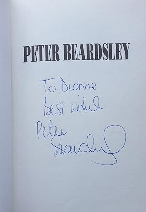 Seller image for Peter Beardsley: My Life Story (SIGNED) for sale by Neil Ewart