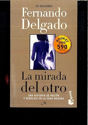 Imagen del vendedor de La Mirada Del Otro (booket Oro) a la venta por Papel y Letras