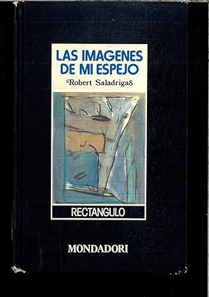Seller image for LAS IMAGENES DE MI ESPEJO for sale by Papel y Letras